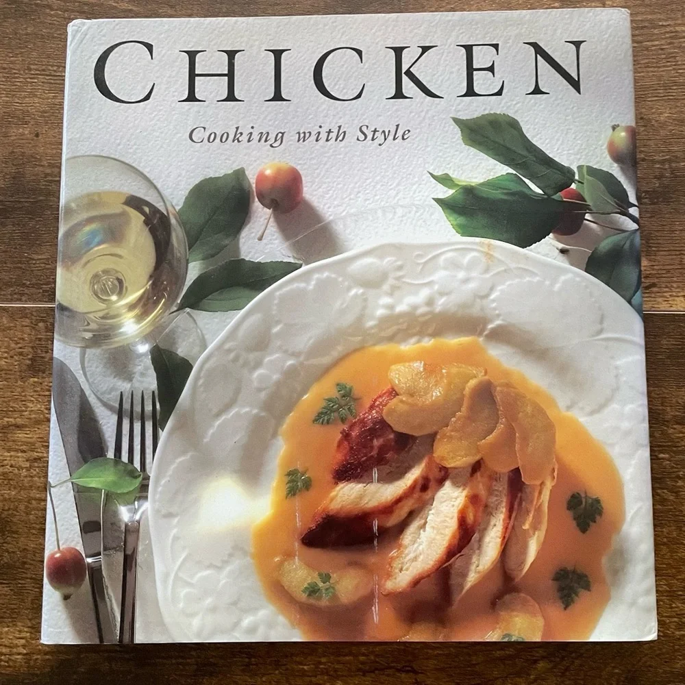 Chicken- Cooking with Style by Alexandra McCowan